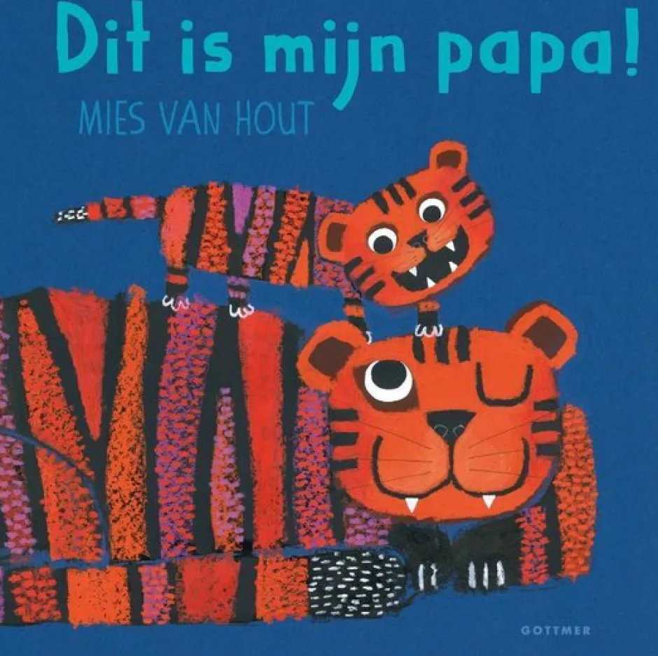 New Gottmer Dit Is Mijn Papa! - Mies Van Hout